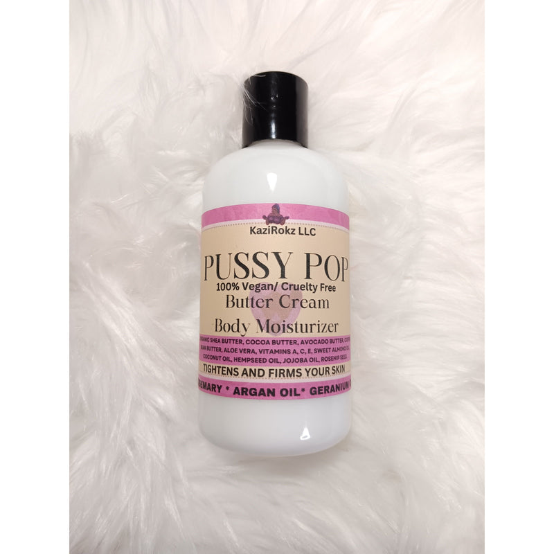 PUSSY POP "YONI" BUTTER CREAM 8oz. Ultra hydrating and moisturizing. Tightens and Firms your skin, Odor control, 100% Vegan/ Cruelty Free 🌱 🐷!