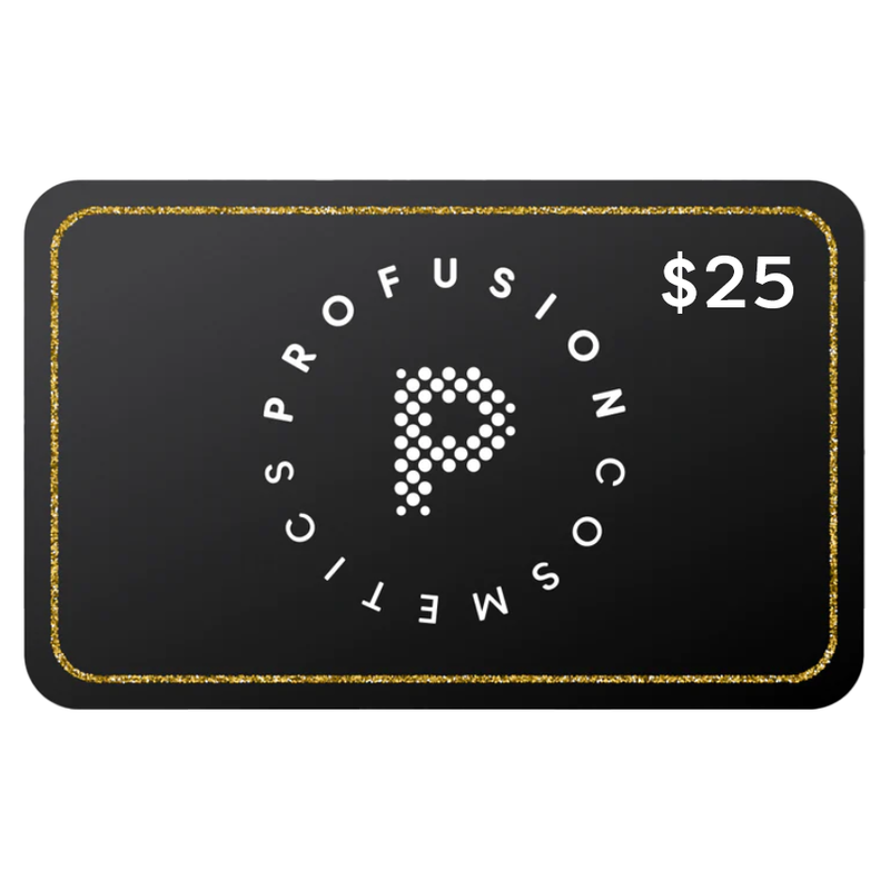 Profusion Cosmetics Gift Card Gift Cards Dark Slate Gray A $25 Gift Card for Just $22