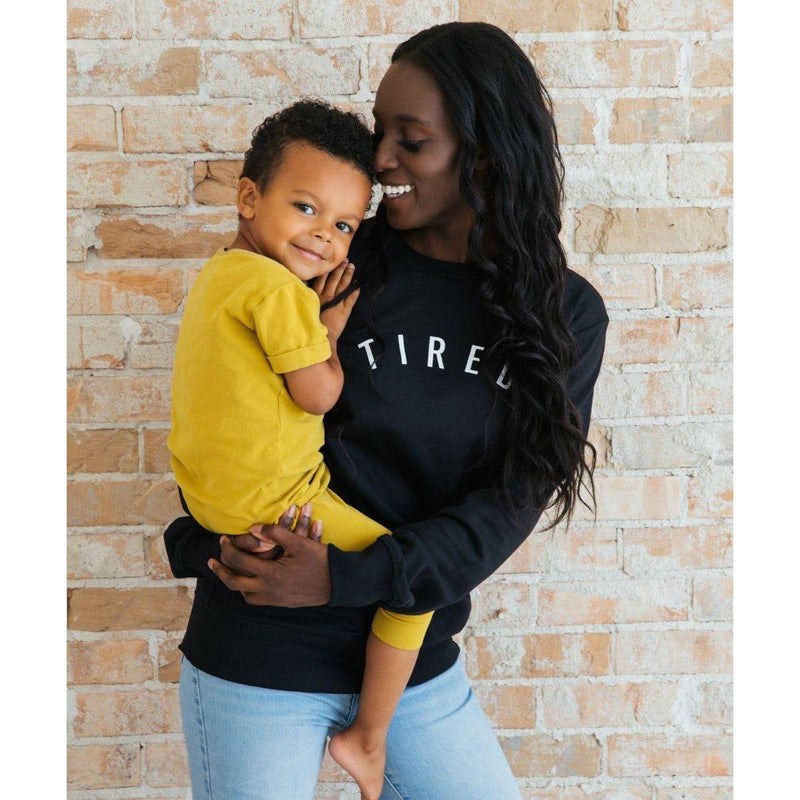 Sunflower Motherhood Tired Sweatshirt Clothing Gray Small / Black,Small / Cream,Medium / Black,Medium / Cream,Large / Black,Large / Cream,Extra Large / Black,Extra Large / Cream