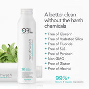 ORL Natural Mouthwash made with the Finest Clean Ingredients Mouthwash White Smoke Fresh Mint,Cinnamint,Kids Bubblegum