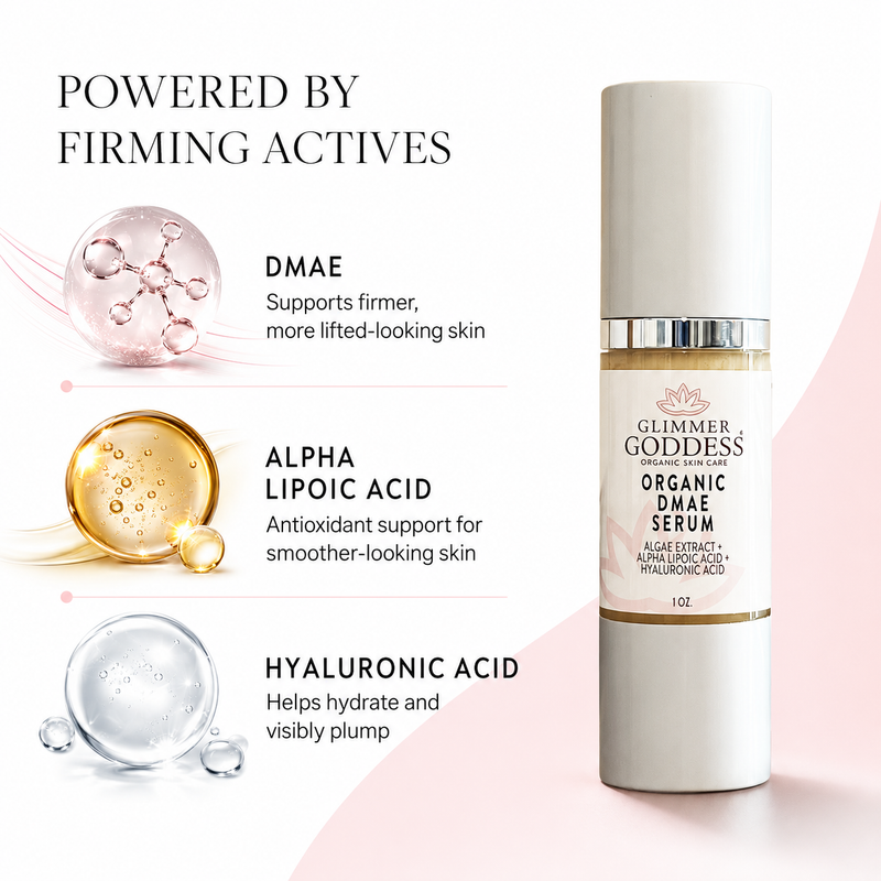 Glimmer Goddess® Organic Skin Care Organic DMAE Firming Serum – Natural Facelift Treatment Serums White Smoke 1 oz.