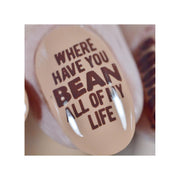 UberChic Beauty Better With Coffee Stamping Plate Rosy Brown