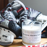 Dirty Dangles Hockey Because Hockey Gear Candle - Natural Soy Wax Soy Wax Candles White Smoke Cinnamon Vanilla