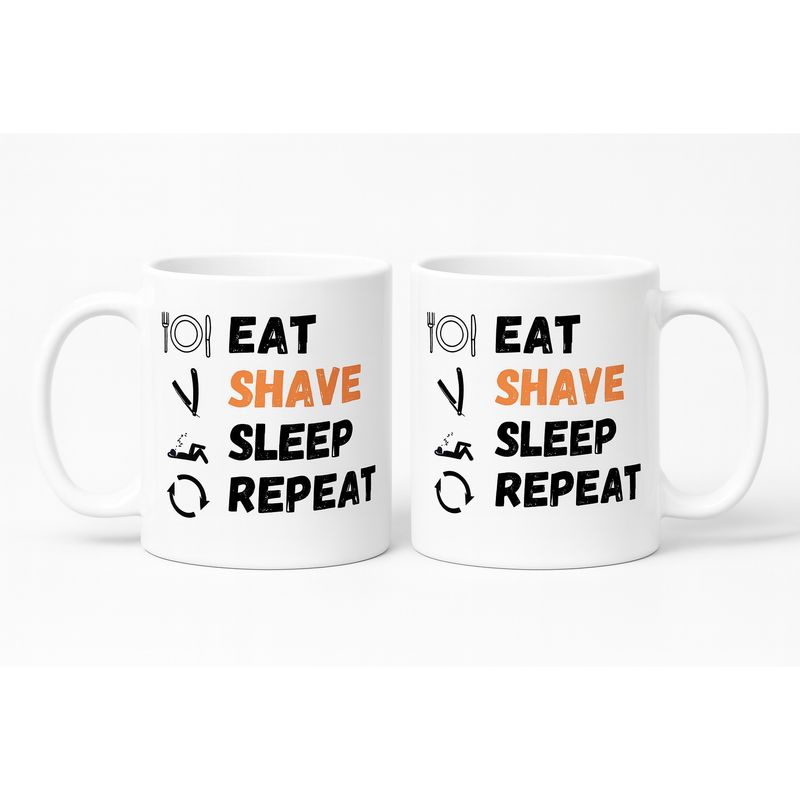 Pasteur Pharmacy Pasteur Eat Shave Sleep Repeat – Barber Life Ceramic Mug Mugs White Smoke