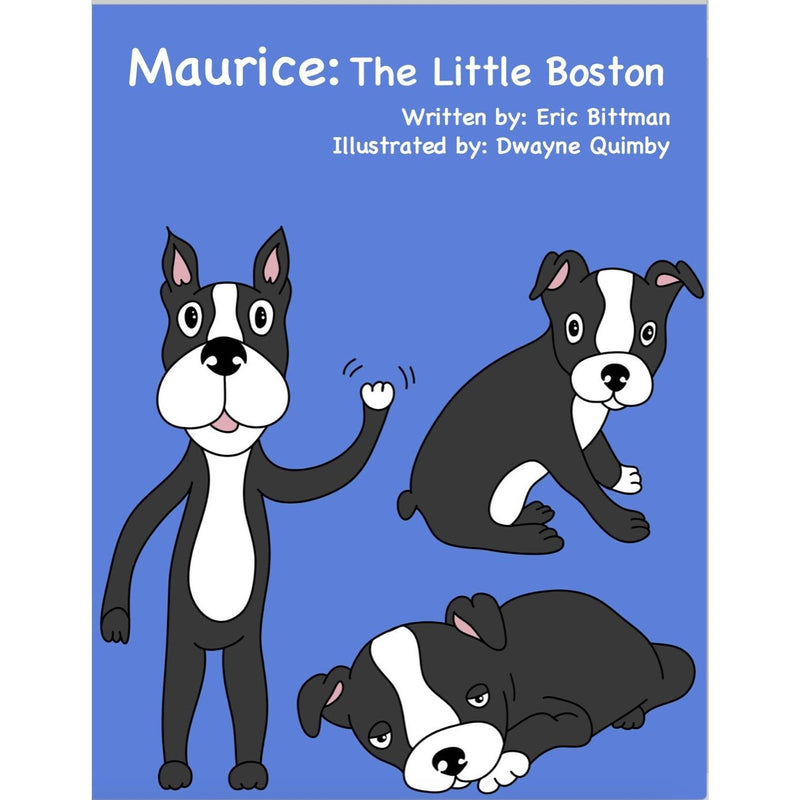Warren London Childrens Book: Maurice - The Little Boston By Warren London Owner Eric Bittman Deals & Packages Royal Blue