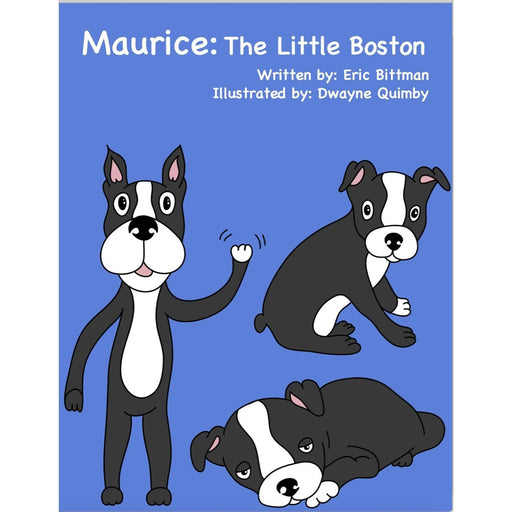 Warren London Childrens Book: Maurice - The Little Boston By Warren London Owner Eric Bittman Deals & Packages Royal Blue