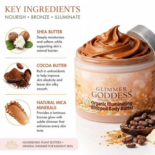 Glimmer Goddess® Organic Skin Care Organic Whipped Bronzing Body Butter – Shimmering Body Moisturizer with Instant Bronze Glow Shimmer White Smoke Bronze / Subtle - Level 1 / 4 oz.,Bronze / Subtle - Level 1 / 2 oz.,Bronze / Sexy - Level 2 / 4 oz.,Bronze / Sexy - Level 2 / 2 oz.,Bronze / Super - Level 3 / 4 oz.,Bronze / Super - Level 3 / 2 oz.