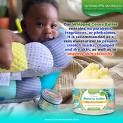 Garner's Garden Whipped Cocoa Butter Body Butter Cyan For Mom / 3oz  Whipped Cocoa Butter (try me),For Mom / 5oz  Whipped Cocoa Butter (medium),For Mom / 10oz  Whipped Cocoa Butter (Large),For Women / 3oz  Whipped Cocoa Butter (try me),For Women / 5oz  Whipped Cocoa Butter (medium),For Women / 10oz  Whipped
