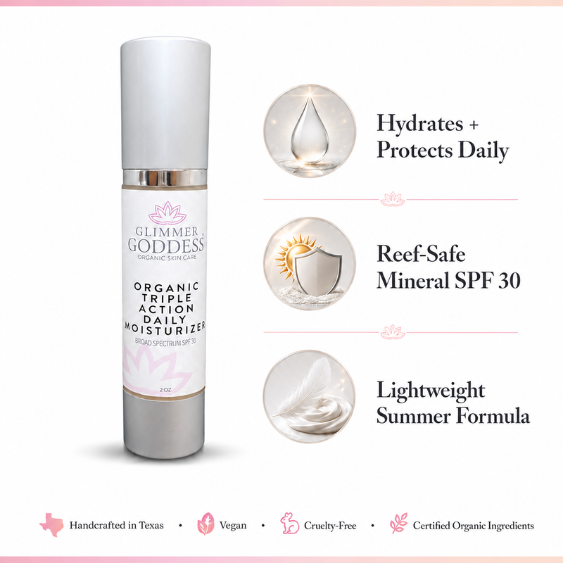 Glimmer Goddess® Organic Skin Care Triple Action Daily Moisturizer – Organic SPF 30 Moisturizers White Smoke 2 oz. JAR / Lightly scented,2 oz. JAR / Unscented – great for extra-sensitive skin,2 oz. Airless Bottle - SUMMER VERSION / Lightly scented,2 oz. Airless Bottle - SUMMER VERSION / Unscented – great for extra-sensitive skin