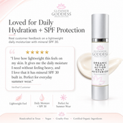 Glimmer Goddess® Organic Skin Care Triple Action Daily Moisturizer – Organic SPF 30 Moisturizers White Smoke 2 oz. JAR / Lightly scented,2 oz. JAR / Unscented – great for extra-sensitive skin,2 oz. Airless Bottle - SUMMER VERSION / Lightly scented,2 oz. Airless Bottle - SUMMER VERSION / Unscented – great for extra-sensitive skin
