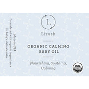 Lizush ORGANIC CALMING BABY OIL Nourishing, Soothing, Calming Lavender