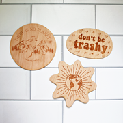 Love of Earth Co. Wooden Stickers White Smoke "There Is No Planet B","don't be trashy",Earth/Wind/Sun (no saying),ALL 3 PLEASE!