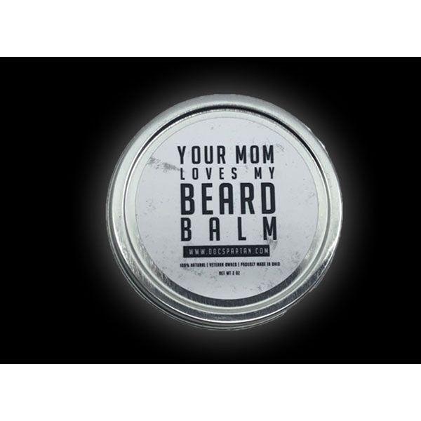 Doc Spartan® Your Mom Loves My Beard Balm Beard Care Black