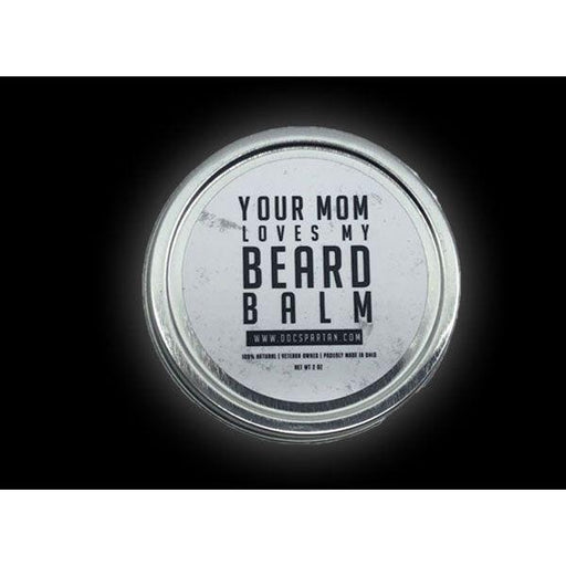 Doc Spartan® Your Mom Loves My Beard Balm Beard Care Black
